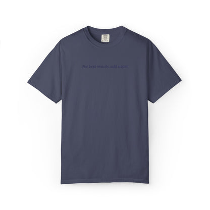 for best results tee