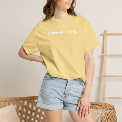 Better with Ranch T-Shirt