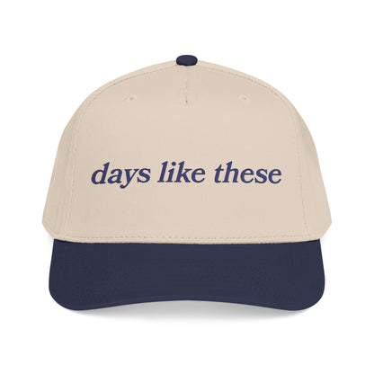 days like these cap