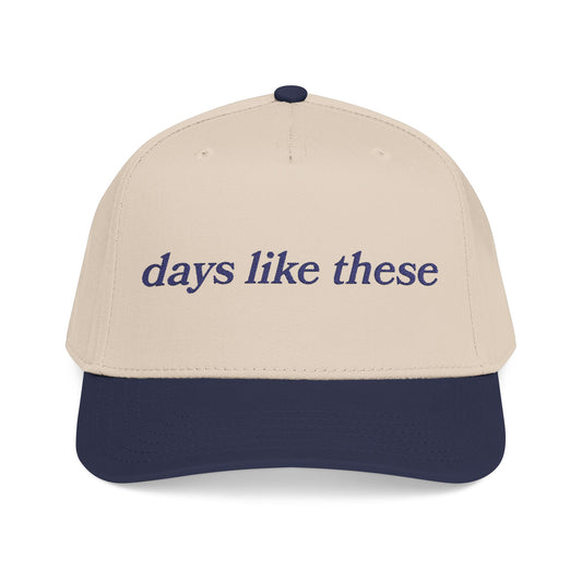 days like these cap